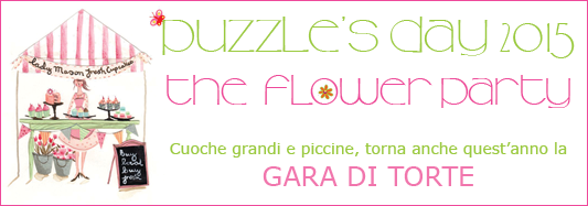 Mettete i fiori…sulle vostre torte per Puzzle’s Day 2015